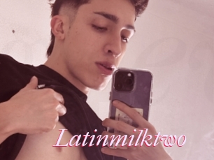 Latinmilktwo