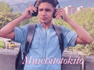 Muichitotokito