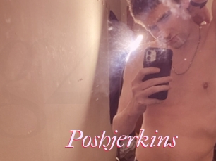 Poshjerkins