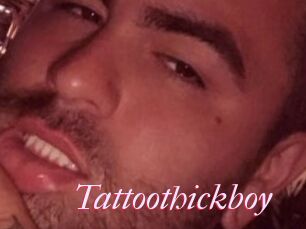 Tattoothickboy